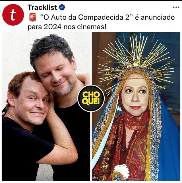 Tracklist O Auto da Compadecida 2 é anunciado para 2024 nos cinemas