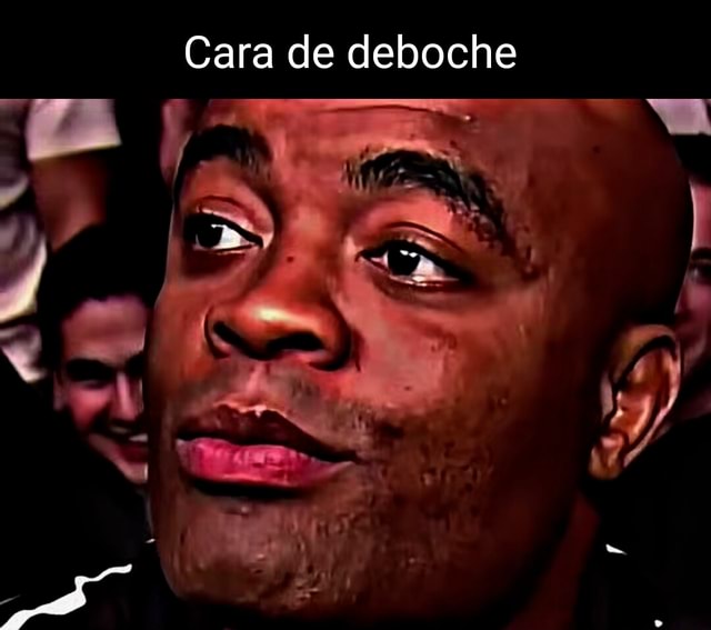 Cara De Deboche Ifunny Brazil