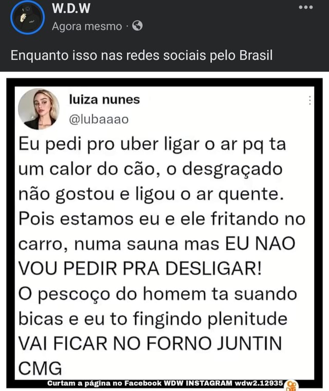 W D W Agora Mesmo Enquanto Isso Nas Redes Sociais Pelo Brasil Luiza