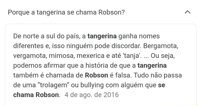 Porque A Tangerina Se Chama Robson De Norte A Sul Do Pa S A Tangerina