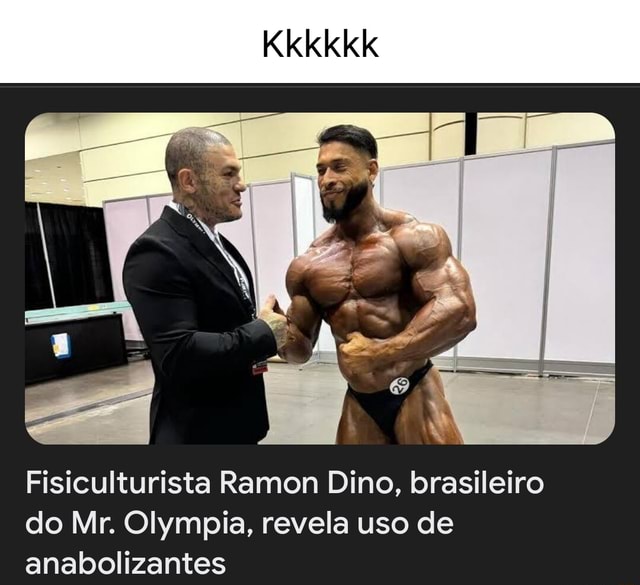 Kkkkkk Fisiculturista Ramon Dino Brasileiro Do Mr Olympia Revela Uso