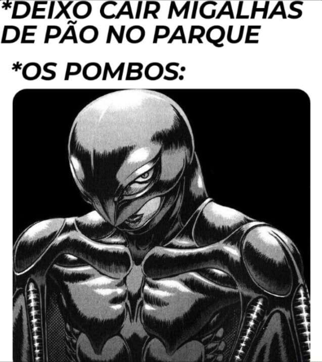 Deixo Cair Migalhas De P O No Parque Os Pombos Ifunny Brazil