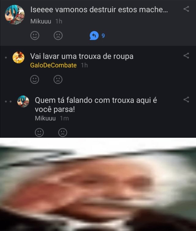 Ga Iseeee vamonos destruir estos mache Mikuuu és Vai lavar uma