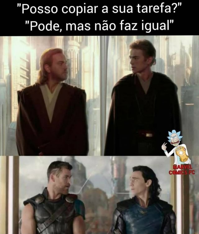 Posso copiar a sua tarefa Pode mas não faz igual iFunny Brazil