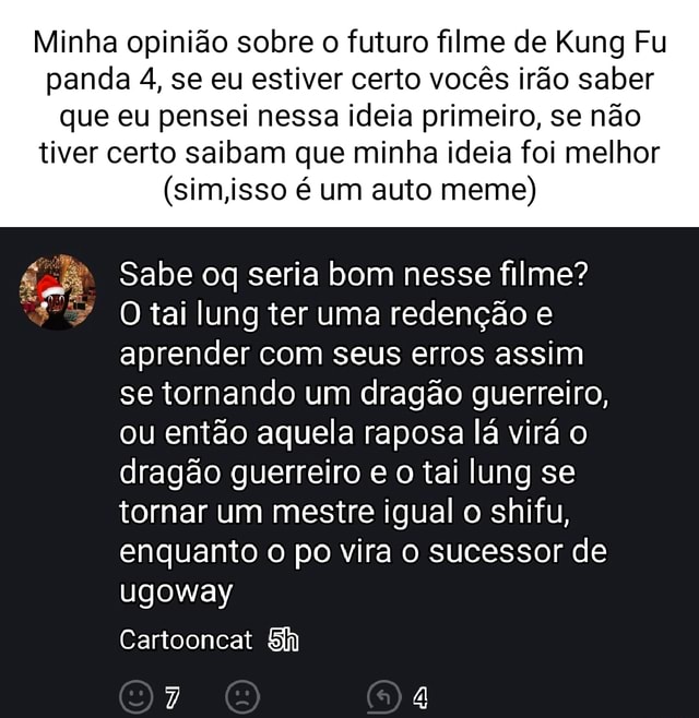 Minha opinião sobre o futuro filme de Kung Fu panda 4 se eu estiver