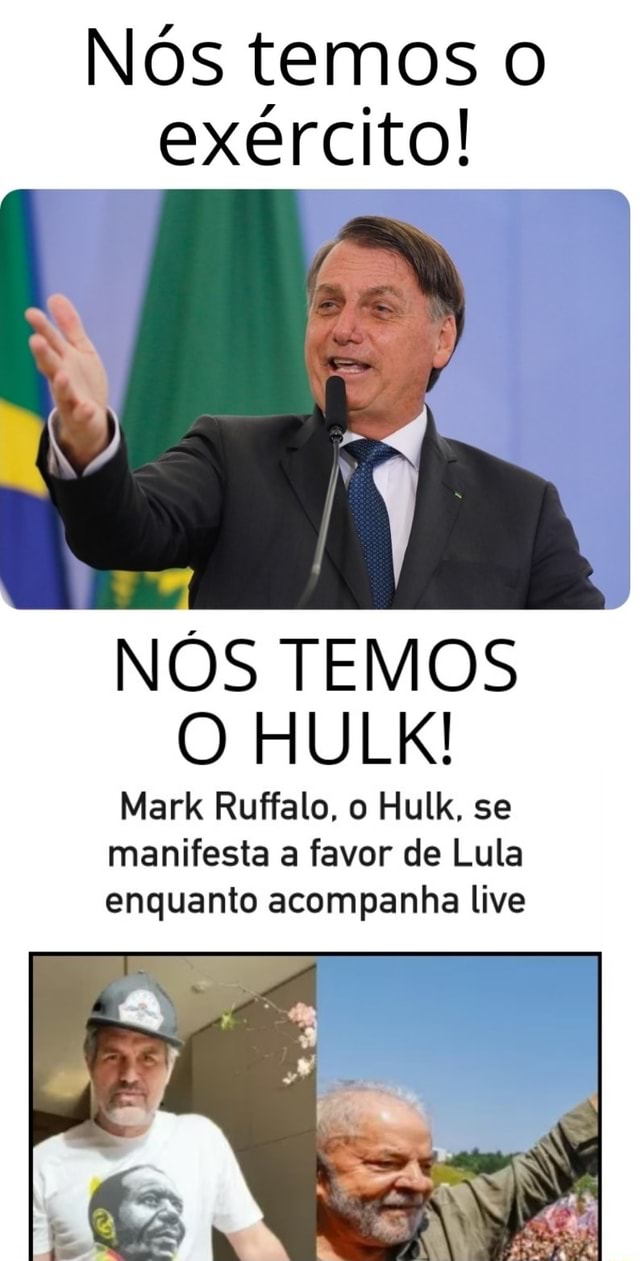 N S Temos Ex Rcito Nos Temos Hulk Mark Ruffalo O Hulk Se Manifesta