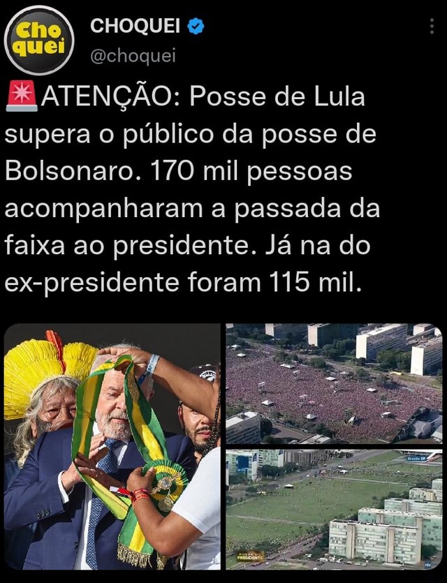 Choquei Quei Qchoquei Be Aten O Posse De Lula Supera O P Blico Da