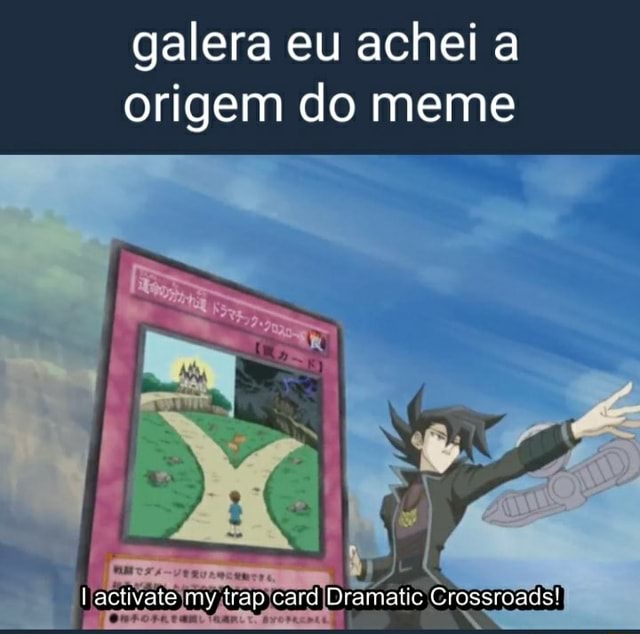 Galera Eu Achei A Origem Do Meme Car Dramatio Crossroads Onsore Ram