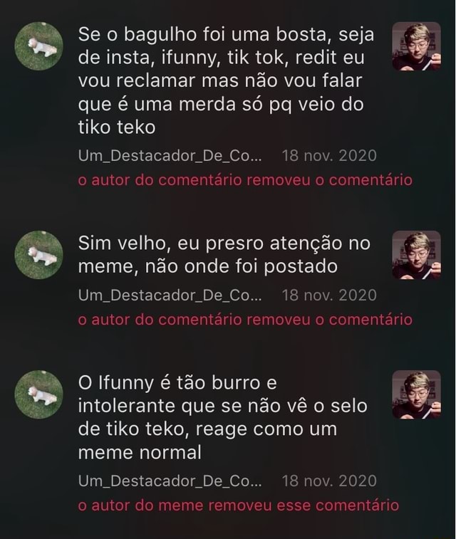 Se O Bagulho Foi Uma Bosta Seja De Insta Ifunny Tik Tok Redit Eu