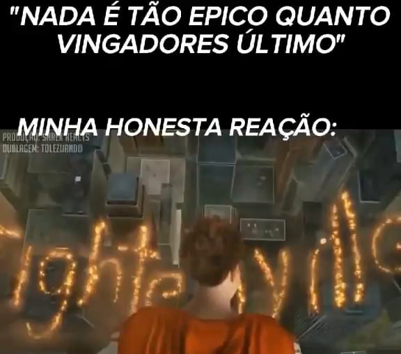 Nada T O Epico Quanto Vingadores Ltimo Minha Honesta Rea O