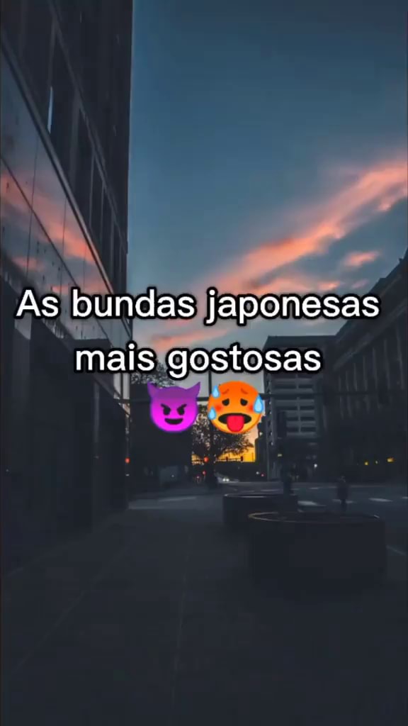 As Bundas Japonesas Mais Gostosas IFunny Brazil