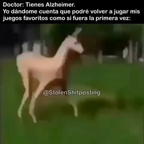 Doctor Tienes Alzheimer Yo dándome cuenta que podré volver a jugar