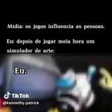 Mídia: jogos influenciam as pessoas eu dps de perder num simulador de arte:  TikTok avante - iFunny Brazil