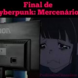 Podcast Créditos Finais #124 – Cyberpunk Mercenários de 2077