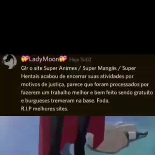 Hoje, um dos maiores sites de anime (pára mim), acabou sendo derrubado por  direitos autorais, junto com o Super Mangás e Super Hentais Vou falar  sobres os sites, é oque esta aconteceu