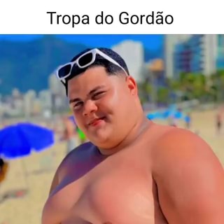 TROPA DO GORDÃO by rz4o