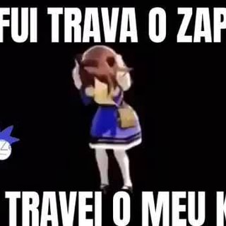 Manda trava zap pro maluco alí kkkkkkkkkkk - Meme by KaikeMB