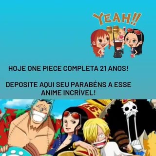 One Piece completa 21 anos!