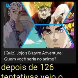 Quiz] Jojo's Bizarre Adventure: Quem você seria no anime? depois