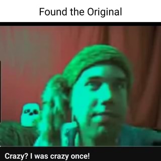 Crazy Crazy I Was Crazy Once GIF - Crazy Crazy i was crazy once