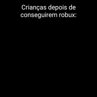 O Ifunny chefe agora quer roubar conta de criança. XD Código robux Resgate  Personagens ROBLOX Robux Grátis RESGATAR - iFunny Brazil