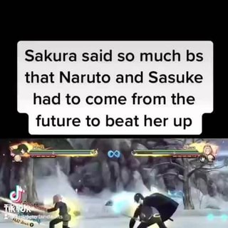 Brasil Qualquer menino dando em cima da Sakura no clássico: Sasuke: -  iFunny Brazil