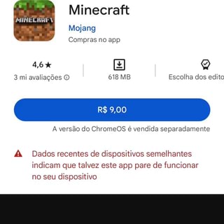 Minecraft (Beta) Mojang Compras no app 4,6% I 3 mi avaliações O 620 MB