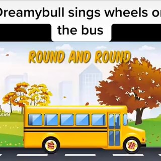 Dreamybull Bus, Bus, Bus / I'm Bussing