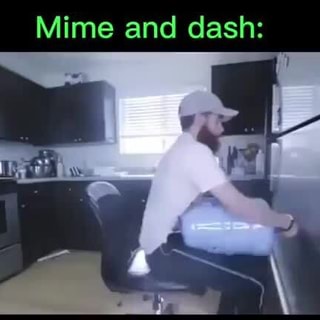 Mime and dash: - iFunny Brazil