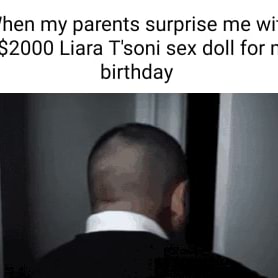 When my parents surprise me with a 2000 Liara T soni sex doll for