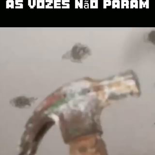 As vozes não param ho da rapaazzz - iFunny Brazil