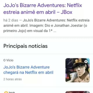 JoJo's Bizarre Adventure estreia em abril na Netflix – ANMTV