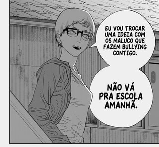 Chainsaw Man: Após ameaças de morte, Guilherme Briggs deixa dublagem do  anime Essa galera tóxica Estou cansado da Terra. Dessa gente. - iFunny  Brazil