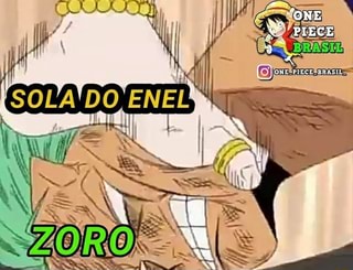 Só parando pra lembrar que o Zoro sola Tenha um bom dia - iFunny Brazil