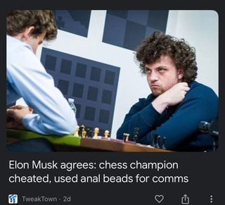 A Story of Chess, Cheating and Anal Beads ?!? : r/WhitePeopleTwitter