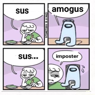 sus among us gift - Meme by Yatocm :) Memedroid