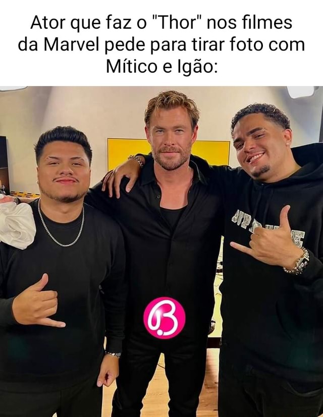 Ator que faz o Thor nos filmes da Marvel pede para tirar foto