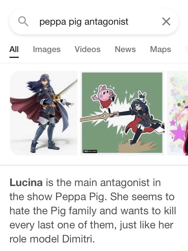 All Images Videos News Maps -Shoppir Lucina Lucina is the main antagonist  in the show Peppa