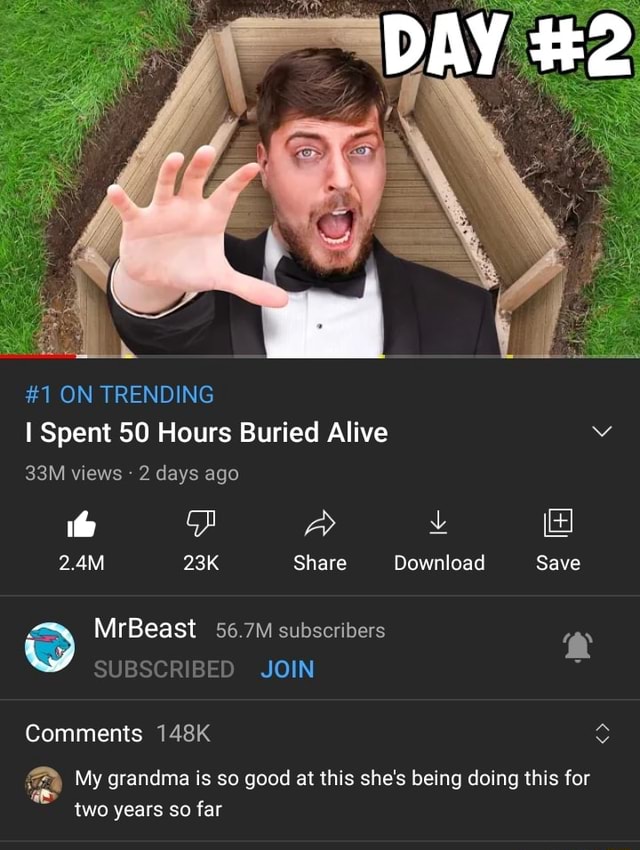 DAY #2 #1 ON TRENDING I Spent 50 Hours Buried Alive vv views 2 days ago