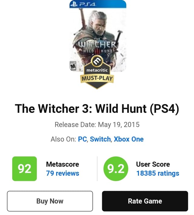 Metacritic MUST-PLAY The Witcher 3: Wild Hunt Release Date: May 19