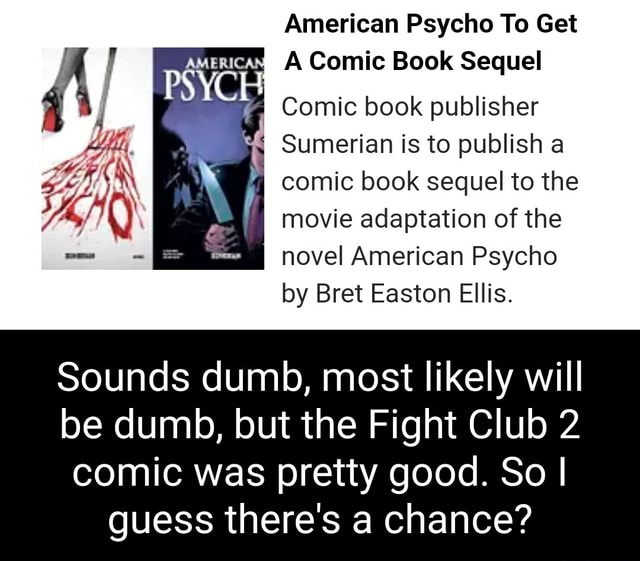 American Psycho To Get A Comic Book Sequel