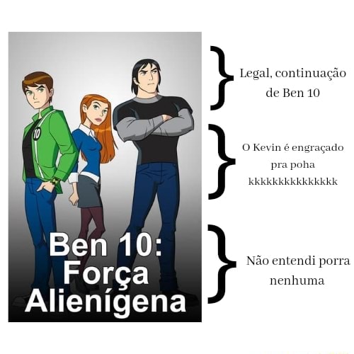 Memes de Ben 10 que podem ou não ser engraçados