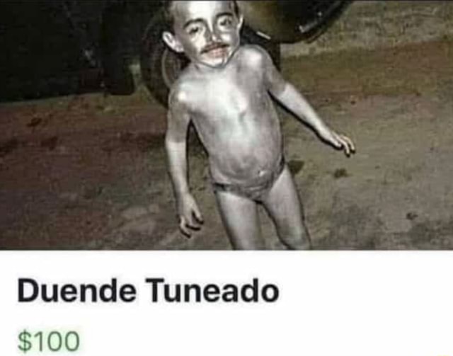 Duende Tuneado $100 - iFunny Brazil