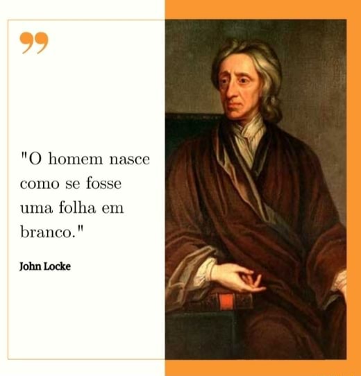 "O homem nasce como se fosse uma folha em branco." John Locke - iFunny ...