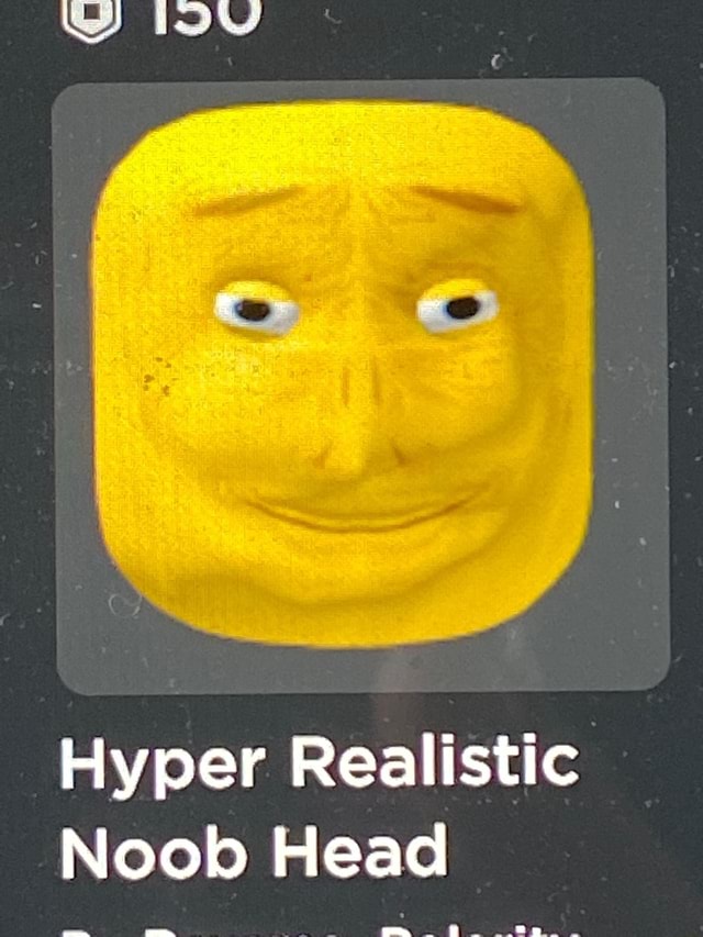 Hyper Realistic Noob Head Roblox Wiki Fandom - Roblox Noob Head