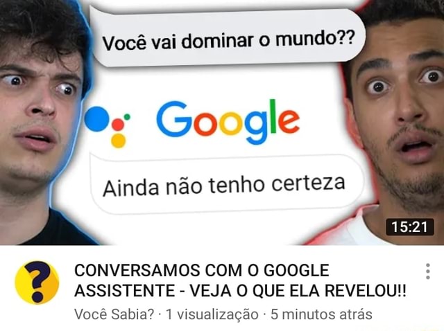 😲😳GOOGLE ASSISTENTE, VAI DOMINAR O MUNDO? 