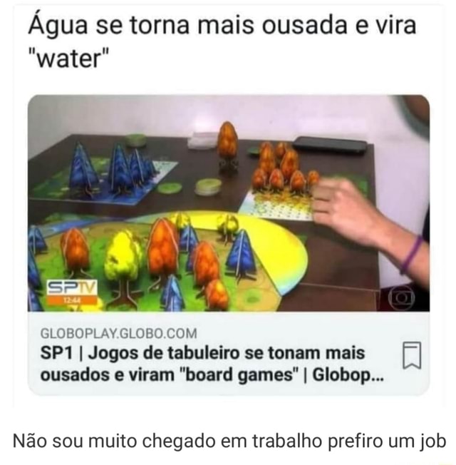 Jogo de Tabuleiro Se Vira