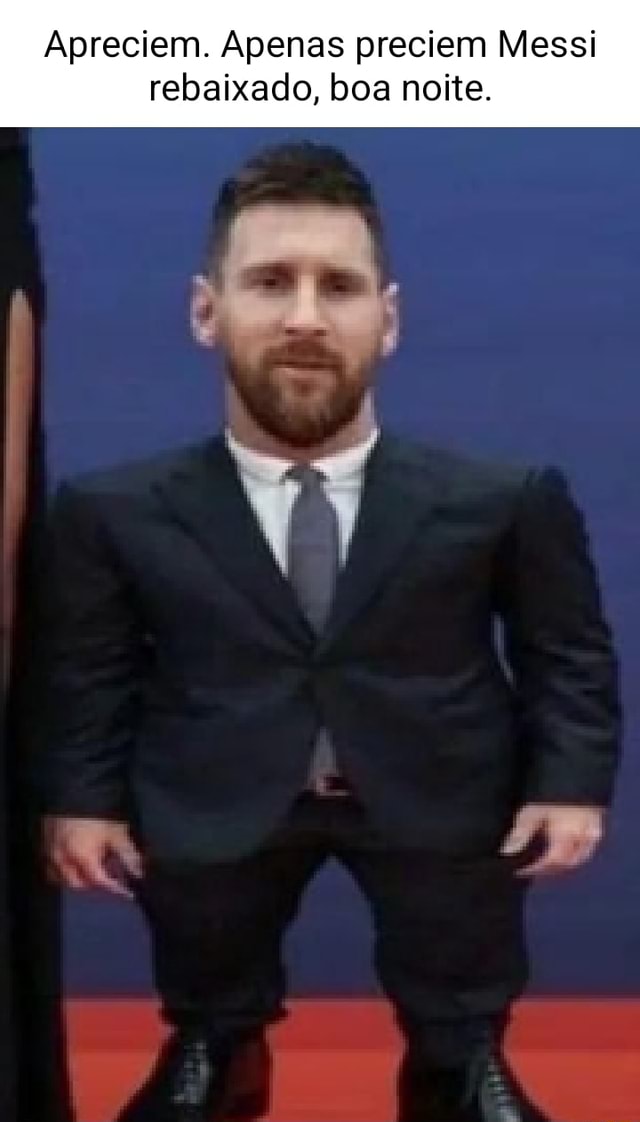 MESSI REBAIXADO MELHOR DO MUNDO - Memes Futebolísticos.