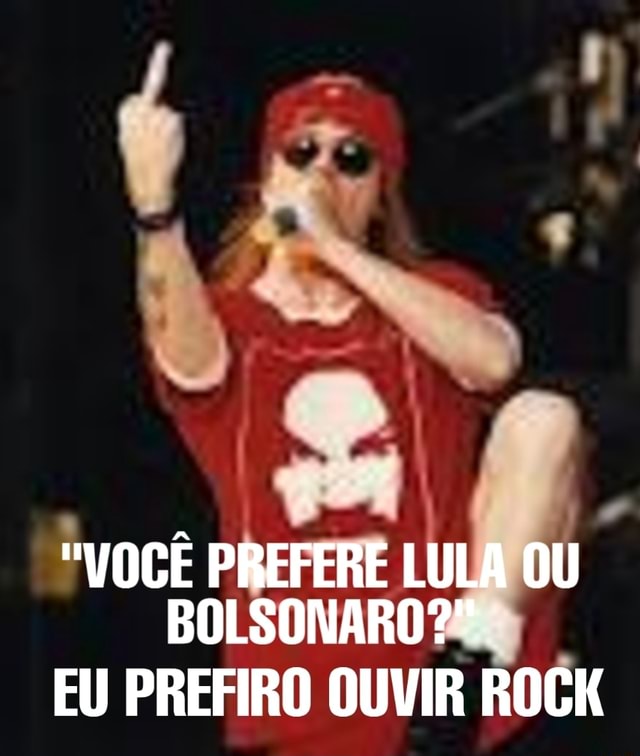 Você Prefere Bolsonaro Ou Haddad eu prefiro Ouvir Rock - song