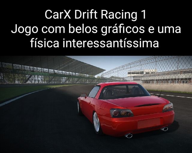 CarX Drift Racing 1 Jogo com belos gráficos e uma física